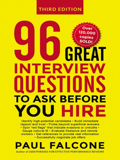Title details for 96 Great Interview Questions to Ask Before You Hire by Paul Falcone - Available